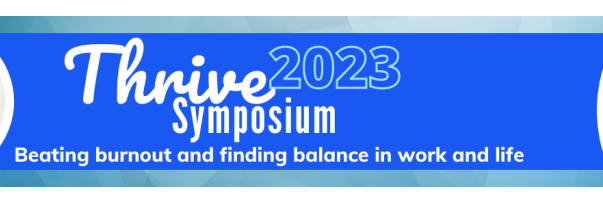 Thrive Symposium The Burnout Project banner 2023